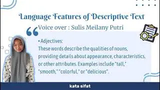 Language Features of Descriptive Text || English Subject Group 3 Class XI.B3 || Miss Nandha Amelya