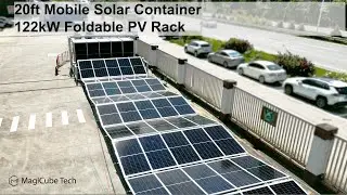 20 ft Mobile Solar Container Converting Clean Energy 122kW Foldable PV Rack