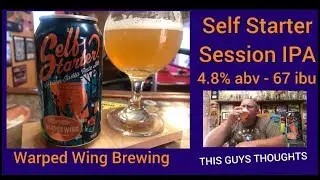 Self Starter Session IPA - Warped Wing Brewing