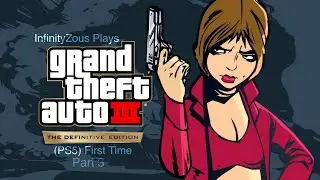 InfinityZous Plays: GTA III (PS5) First Time Part 3. But Technical problem, there&rsquo;s no voice.
