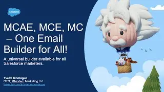 MCAE, MCE and MC - One Email Builder for All!