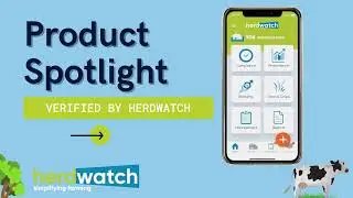 Product Spotlight 💡 Verified by Herdwatch 🐄✔️
