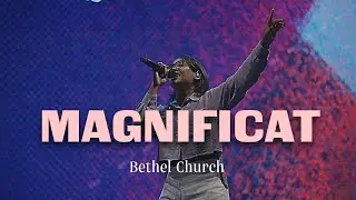 Magnificat (LOJ Worship) | Bethel Worship cover