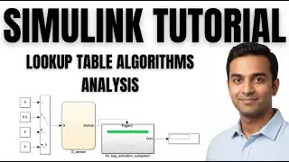SIMULINK TUTORIAL | LOOKUP TABLE ALGORITHMS ANALYSIS