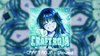 CRAFT ROJA &bull; MINECRAFT FUNK &bull; [Official Audio] &bull; Slowed
