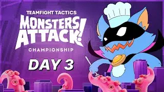 TFT Monsters Attack! Championship Day 3 │ チームファイト タクティクス