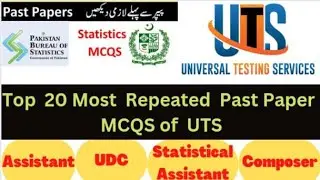Top Mostly Repeated PBS MCQS|UTS|Past Papers Mcqs#Statistical Assistant#UDC#pastpapers#composer#cens