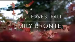 Fall, Leaves, Fall | Emily Bronte | #autumn #fall #leaves #season #loveofnature #changes