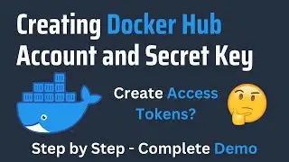 How to Create Docker Hub Account and Create Access Tokens | #Docker Tutorial | Docker Hub Account