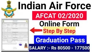 Air Force AFCAT 02/2020 Online Form Kaise Bhare / How to Fill IAF AFCAT 02/2020 |Graduates Can Apply