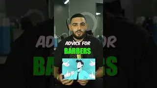 Best Advice For All Barbers!!! #barber #haircut #confidence #struggle #fade