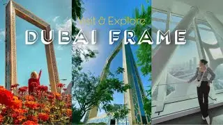 Dubai Frame, World's Largest Picture Frame - Dubai Walking Tour - 4K 60fps