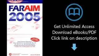 Download FAR/AIM 2005: Federal Aviation Regulations, Aeronautical Information Manual (FAR/AIM se PDF