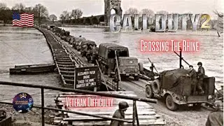 COD2 - USA CAMPAIGN - CROSSING THE RHINE - VETERAN DIFFICULTY PC GAME PLAY NO COMMENTARY