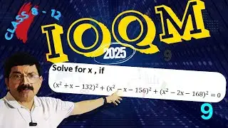 🔥 IOQM 2025 | Problem 9 |