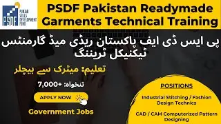 Free Courses 2023 || PSDF Pakistan Readymade Garments Technical Training Institute || PRGTTI Lahore