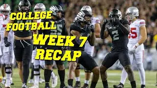 College Football Week 7 Recap | Oregon Over OSU, LSU Finds A Way, RRR Sucks, Ranked Teams Survive!