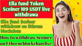 Slot coiner Ella fund new update | $coiner 109 USDT  live withdraw