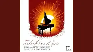Tender Piano Music