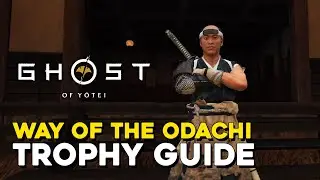 Ghost Of Yotei Way Of The Odachi Trophy Guide