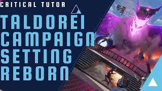 TAL&rsquo;DOREI CAMPAIGN SETTING REBORN New Book From Critical Role