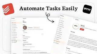 How to integrate Todoist with IFTTT (Automation Steps)