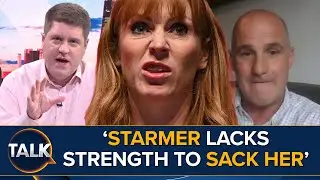 &ldquo;She Can Survive Because Starmer Is WEAK!&rdquo; | Angela Rayner Admits Underpaying Tax