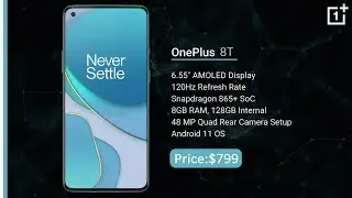 Oneplus 8T Specs launch date - 120Hz Display | Snadpragon 865+ | Oneplus 8T price - $799