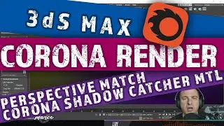 Tutorial how to Combine pictures and rendering, using 3DS MAX, Corona Render, PERSPECTIVE MATCH....