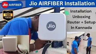 Jio AirFiber Installation Process🔥🔥Unboxing Wifi Router & TV Setupbox in Kannada