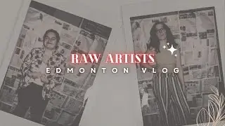 Vlog #6 | PACKAGE Showcase | RAW Artists Canada