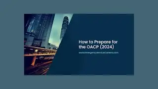 How do I prepare for the OACP? (2024)