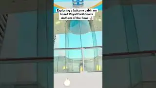 ROYAL CARIBBEAN ANTHEM OF THE SEAS BALCONY CABIN 🚢