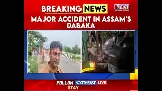 3 Killed, One Injured in Tragic Road Accident in Assam&rsquo;s Dabaka