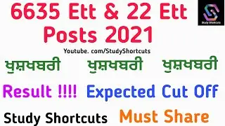 6635 Ett Result Cut Off Good News Case Effect 22 Ett Posts Full Info in Video
