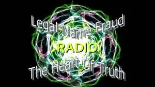 Legal Name Fraud Radio 035
