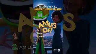 RANKING TOP 3 AI DISNEY STYLE MOVIE TRAILERS