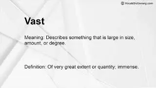 Vast Meaning