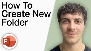 How to Create New Folder and Powerpoint File, Part 01 [2025 Full Guide]