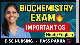 🔥 Important Questions For Bsc Nursing 2 sem biochemistry 🥼✅