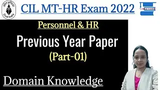 CIL MT-HR/Personnel Previous Year 2020 Solved Paper||HR Domain (Part-01)||