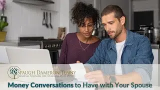 Money Conversations to Have with Your Spouse