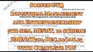 Industrial Management & Entrepreneurship, solved pyq, 22 scheam, Dec.24/Jan.25, BME/MT501, with PDF