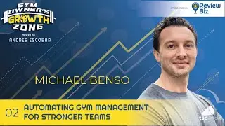 Michael Benso - Automating Gym Management for Stronger Teams