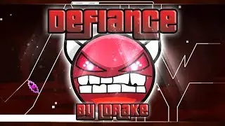Defiance (By lDrake) Complete | Geometry Dash [Hard Demon]