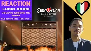 Reaction / Lucio Corsi - Volevo essere un duro (ITALY) - Eurovision 2025 (SF1)