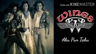 Aku Pun Tahu - Wings #(Lirik)   #Rock80an #RockMelayu #RockKapak #SlowRock