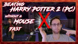 Harry Potter 2 (PC) Mouseless Speedruns are back! - Trying to get a PB!
