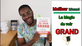 [R&eacute;sum&eacute;] La magie de voir GRAND pdf | David SCHWARTZ