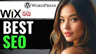 WIX VS WORDPRESS FOR SEO WHICH PLATFORM IS BEST FOR SEO (2024) FULL GUIDE
